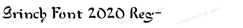 Grinch Font 2020 Reg字体转换